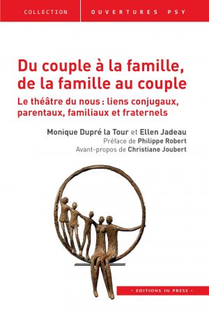 Du couple à la famille, de la famille au couple