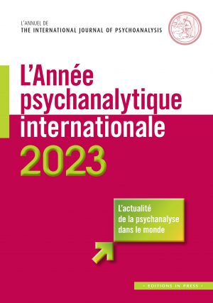 L’année psychanalytique internationale 2023