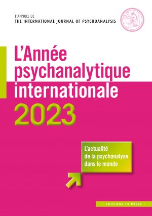 L’année psychanalytique internationale 2023