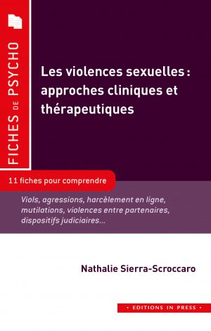 Les violences sexuelles : approches cliniques et thérapeutiques