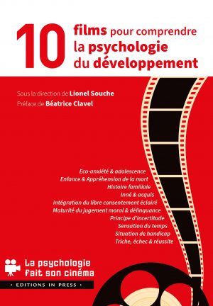 10 films pour comprendre la psychologie du développement