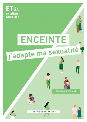 Enceinte, j’adapte ma sexualité !