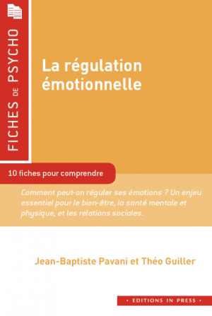 La régulation émotionnelle