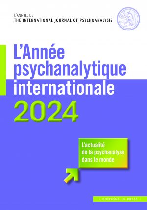 L’Année psychanalytique internationale – 2024