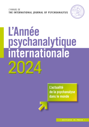 L’Année psychanalytique internationale – 2024