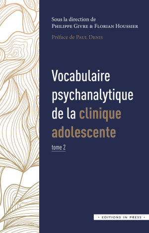 Couverture Vocabulaire psychanalytique de la clinique adolescente