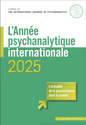 L’Année psychanalytique internationale 2025