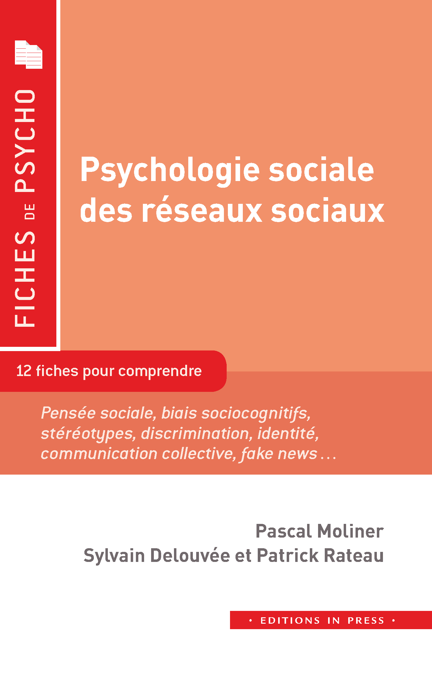 Psychologie sociale des réseaux sociaux