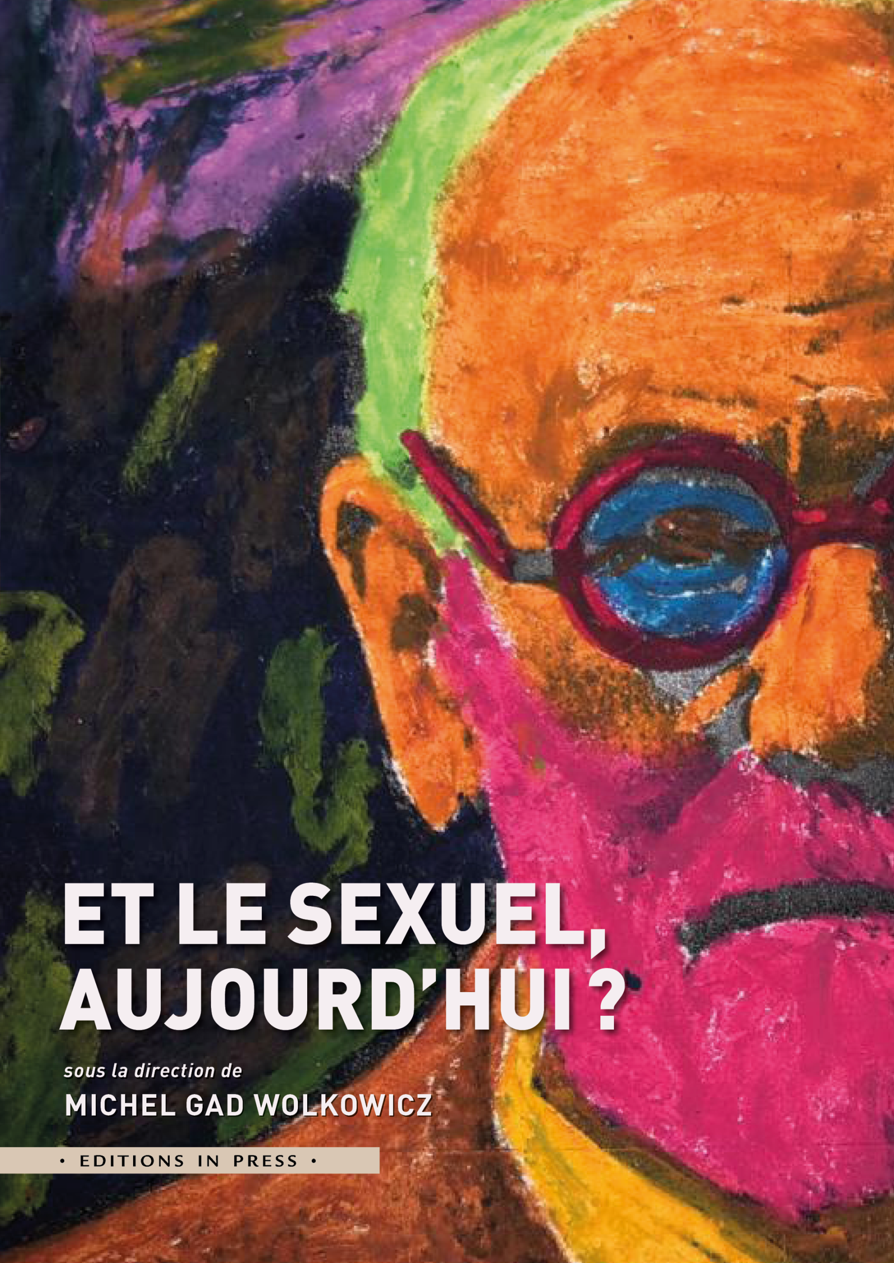 Et le sexuel, aujourd’hui ?