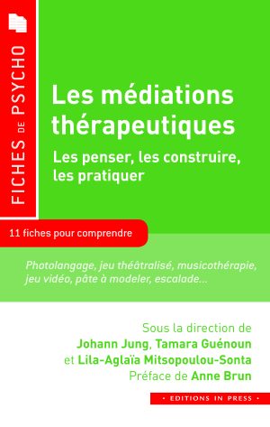 Les médiations thérapeutiques