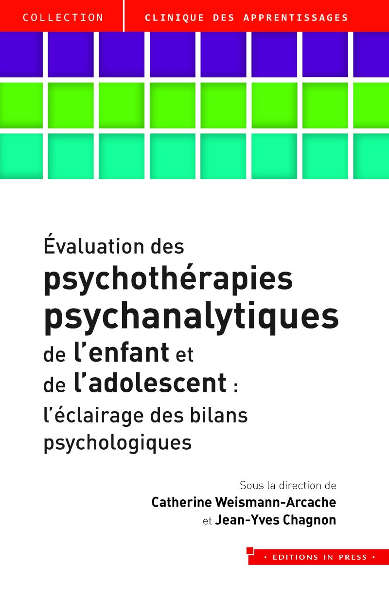 Évaluation des psychothérapies psychanalytiques de l’enfant et de l’adolescent : l’éclairage des bilans psychologiques