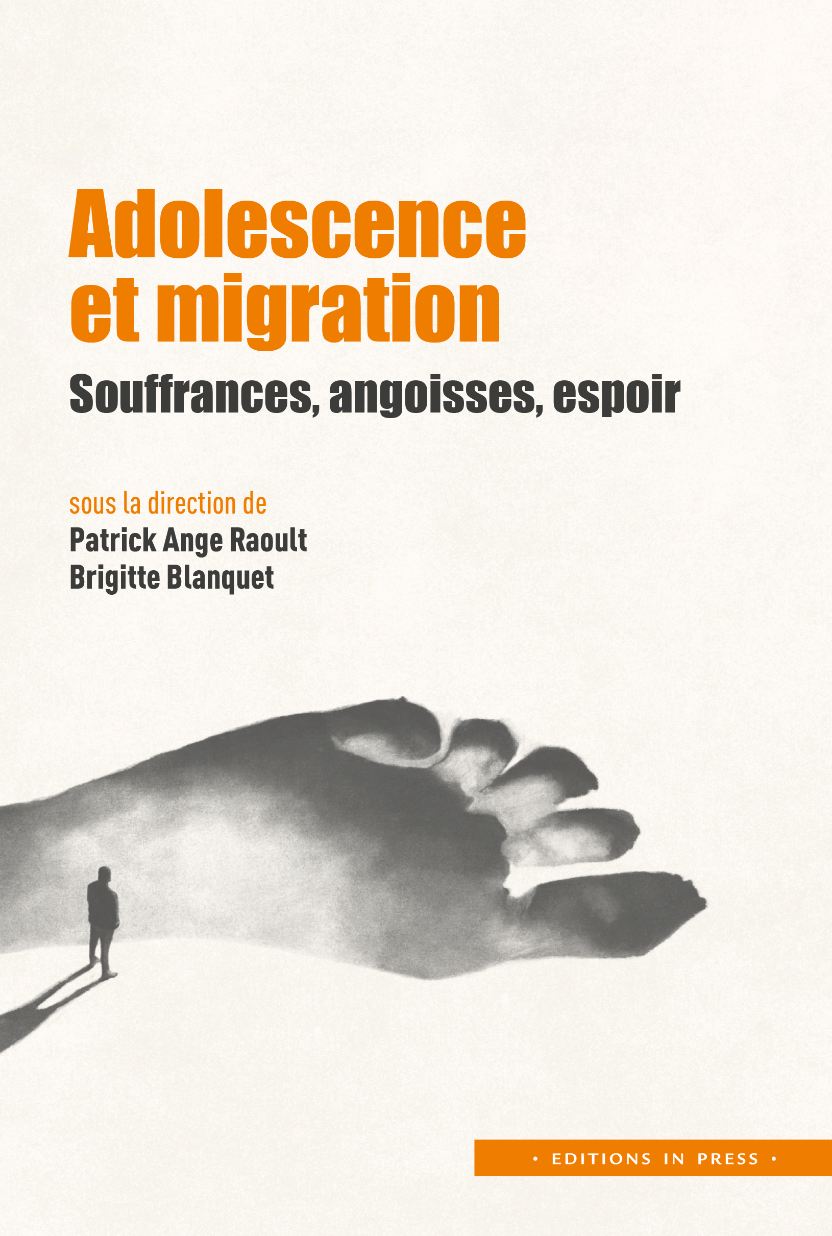 Adolescence et migration Souffrances, angoisses, espoir