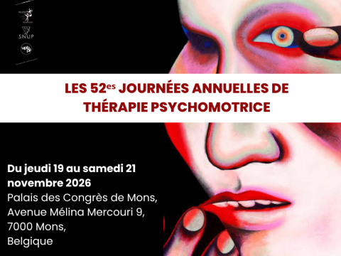 Les 52ᵉˢ Journées Annuelles de Thérapie Psychomotrice